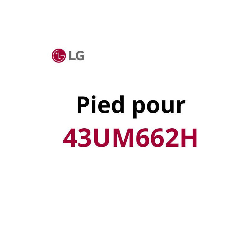 LG Pied 43UM662H | ECP Grossiste informatique
