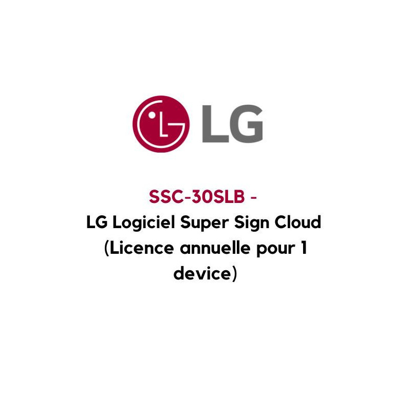 LG Logiciel Super Sign Cloud (Licence 3Ans) SSC-3SLP | ECP Grossiste informatique