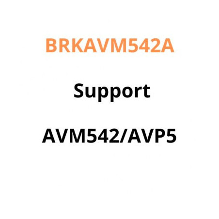 BRKAVM542A Support AVM542/AVP542/AVM521 | ECP Grossiste informatique
